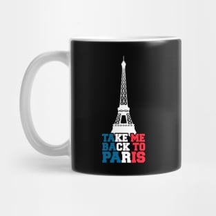 take me back to Paris Mug